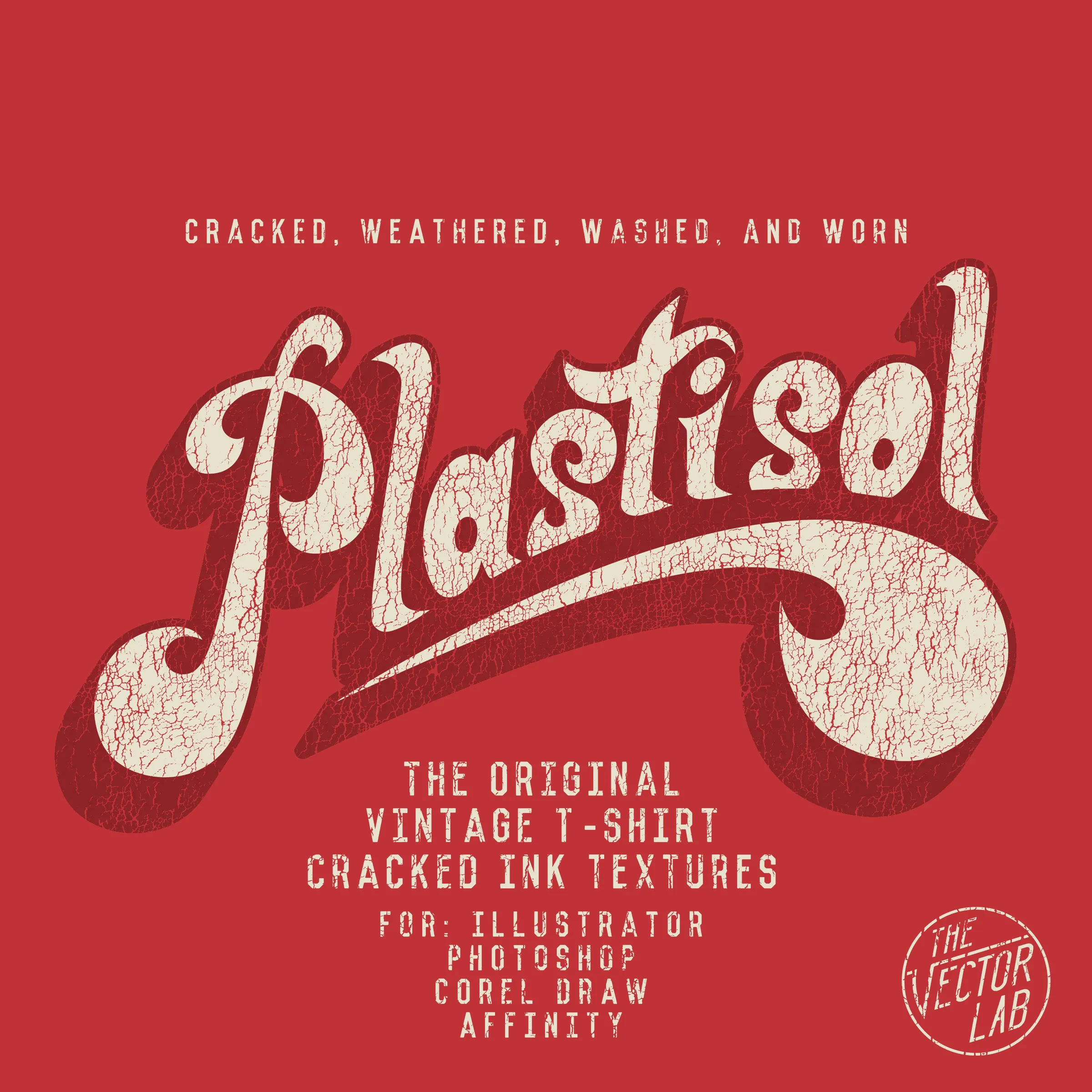 Plastisol: Vintage T-Shirt Textures